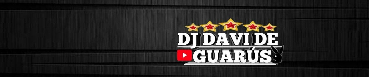 DJ DAVI DE GUARÚS