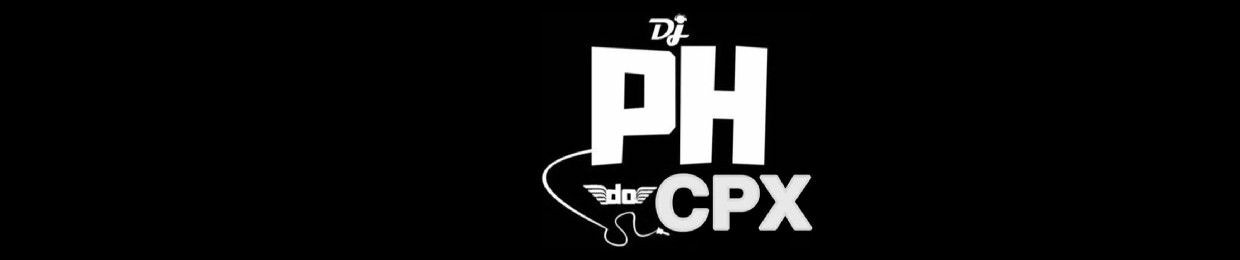 DJ PH DO CPX