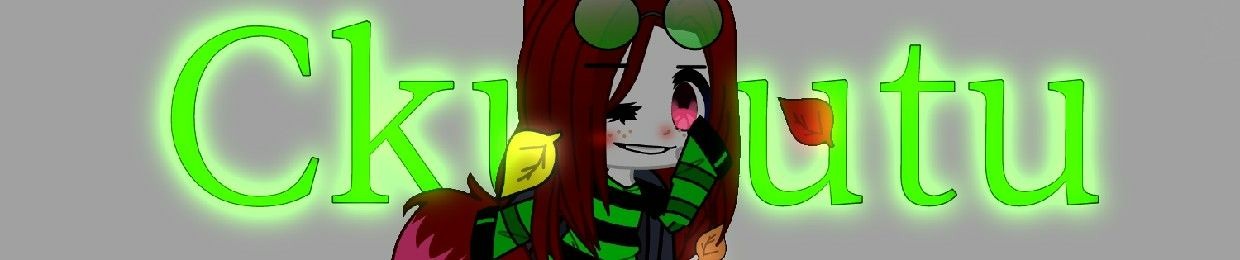 ✨Ckurutu Chan✨