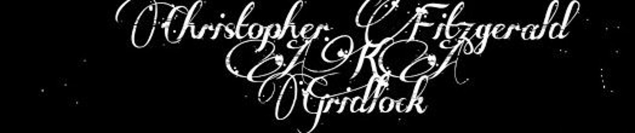 Christopher Fitzgerald A.K.A Gridlock