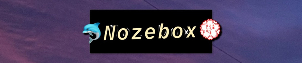 NOZEBOX🐬💮