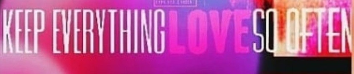 Kelso " KeepEverythingLoveSoOften"