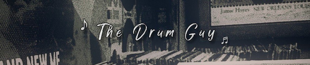 The Drum guy