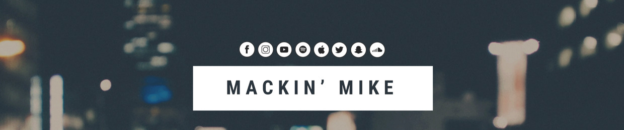 Mackin' Mike