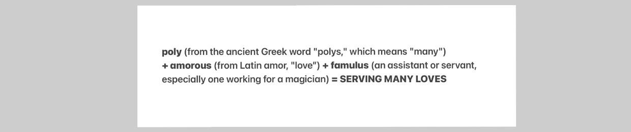 Polyamorous Famulus