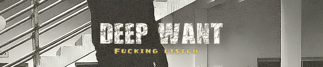Deep Want