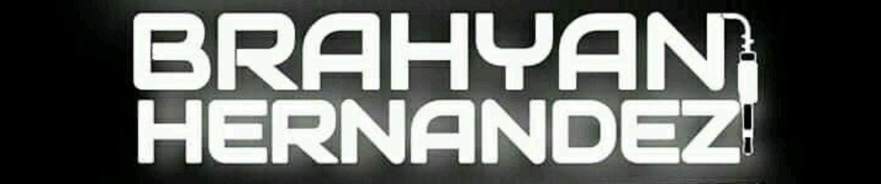 Brahyan Hernandez Dj 🎵✅