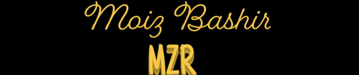 Moiz Bashir MZR