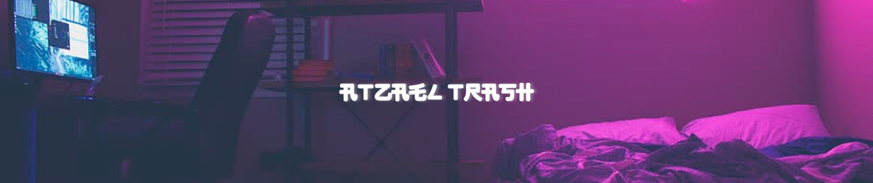 Atzael Trash 🎭