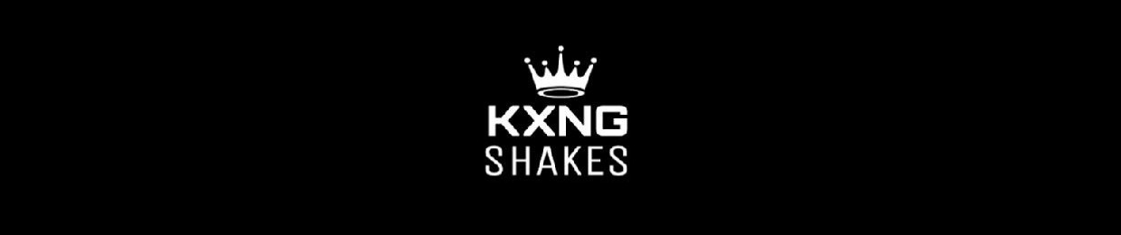 Kxngshakes