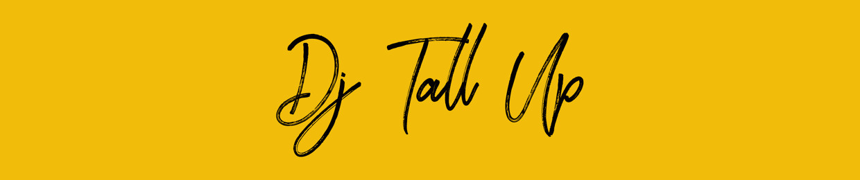 DJ Tall Up
