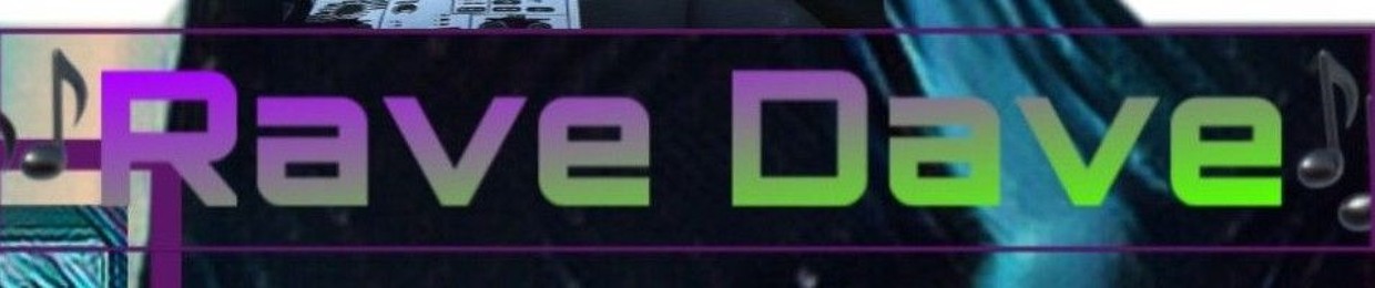Rave Dave Live