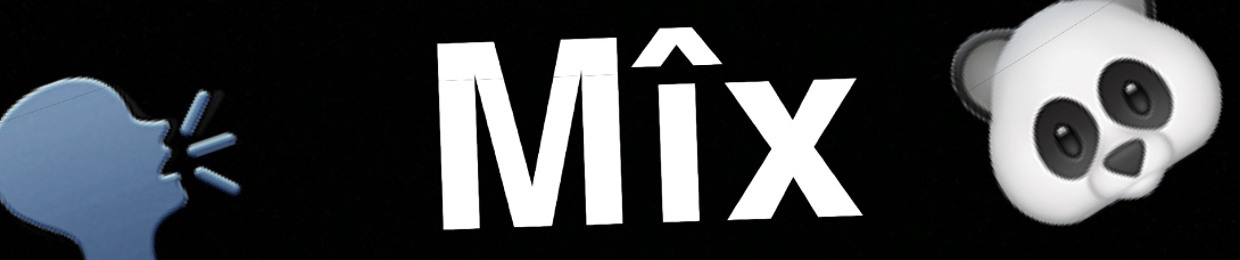 Mix