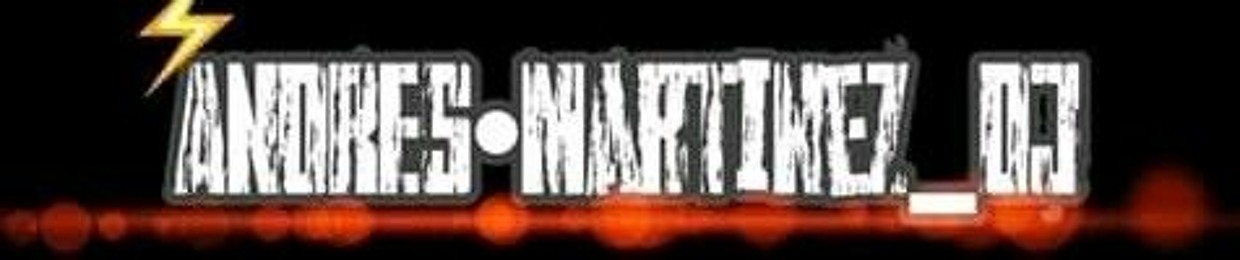 ANDRÉS MARTÍNEZ_DJ🍓⚡