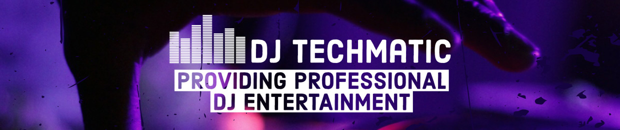 Dj Techmatic