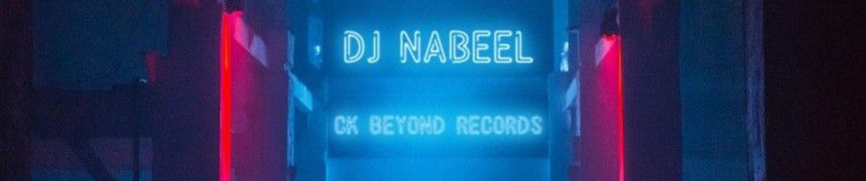 DJ Nabeel CK (BeYonD RecorDs)🍁