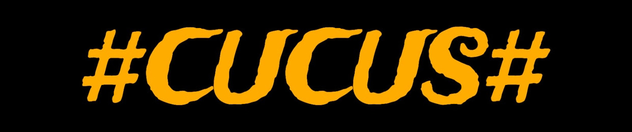 #CUCUS#