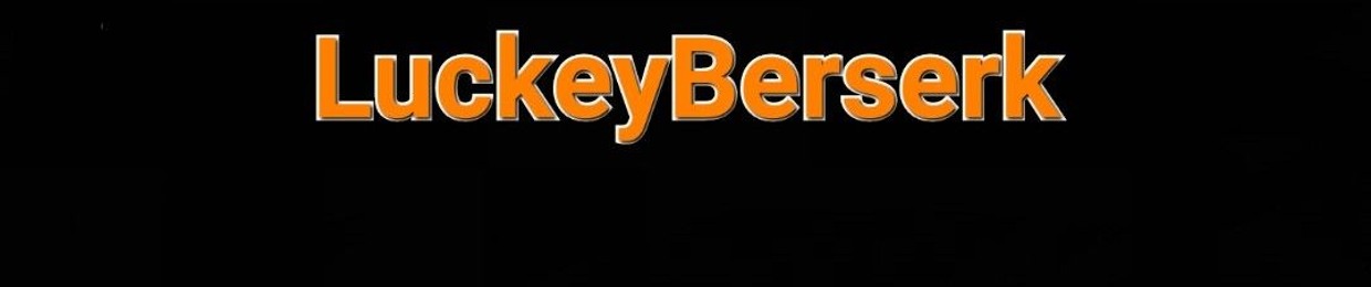 LuckeyBerserk
