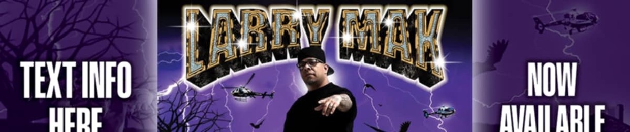 Larry Mak…..MICKMARTYinc