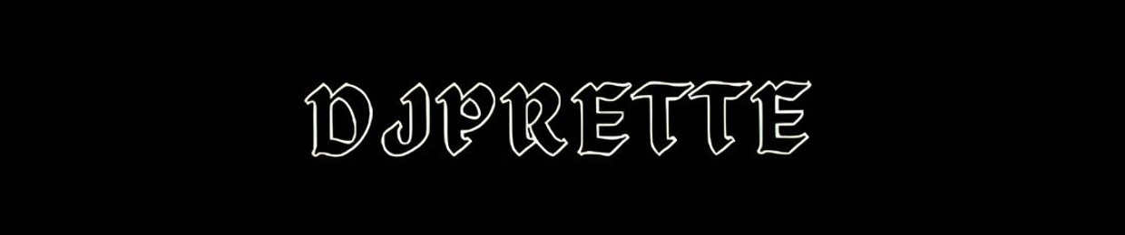 DJPRETTE