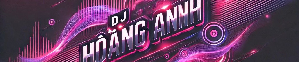 DJ Hoàng Anh