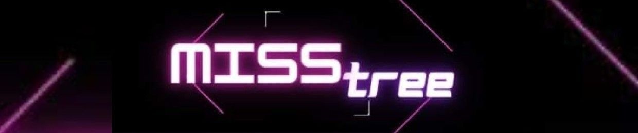 MissTree