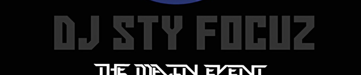 Dj sty focuz