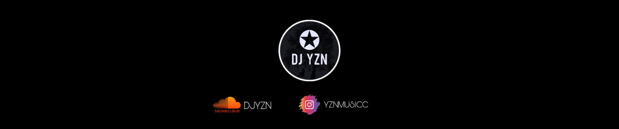 DJ YZN ✪