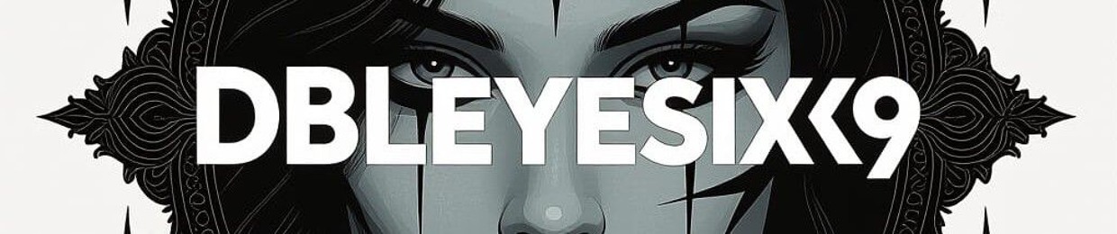 DBLeyeSixx9 3rd Channel