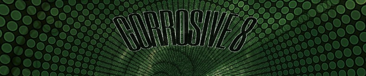 CORROSIVE 8