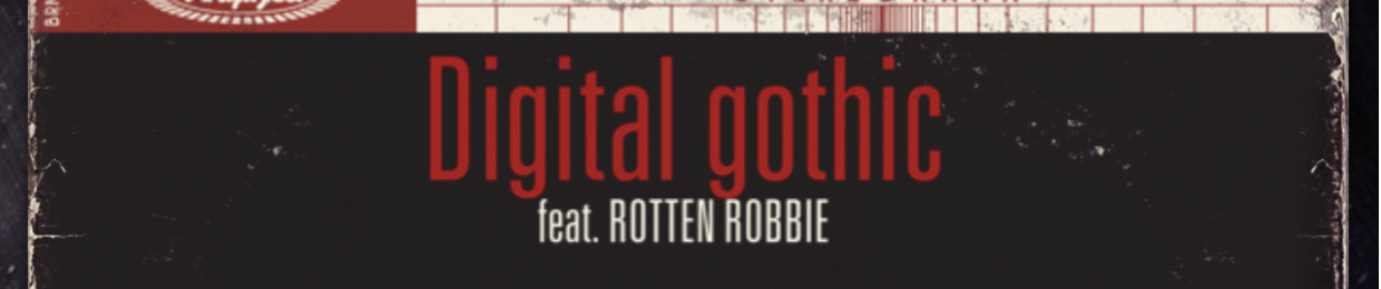 digital gothic