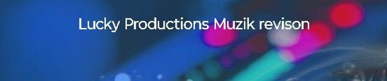 Lucky Productions Muzik