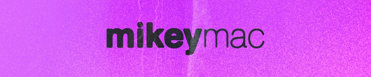 Mikey Mac