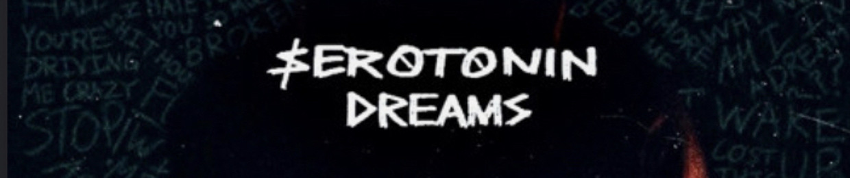 serotonin dreams
