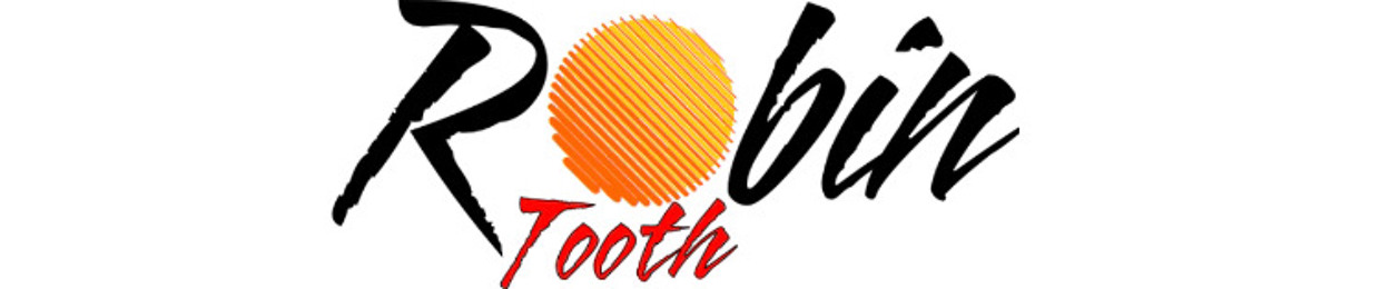 Robin Tooth