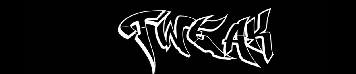 TWEAK