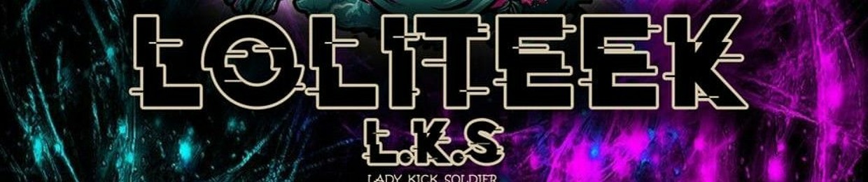 Loliteek , Lady Kick