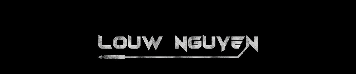 LOUW NGUYỄN