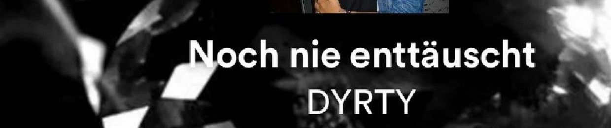Dyrty