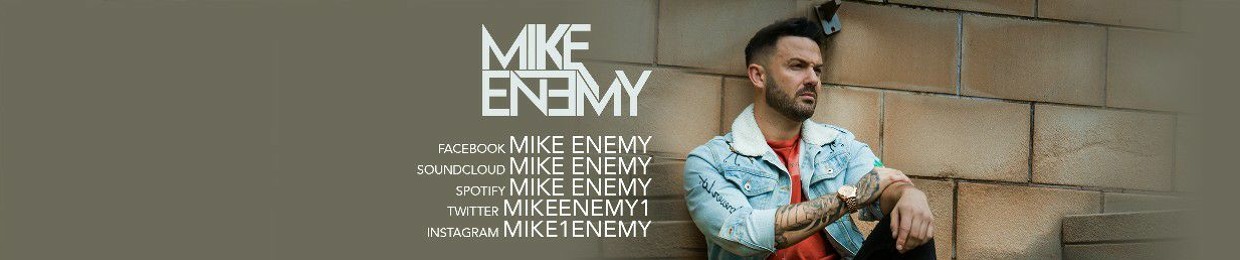 Mike Enemy