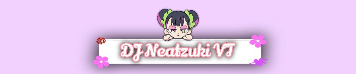 DJ Neatzuki VT [Oficial]