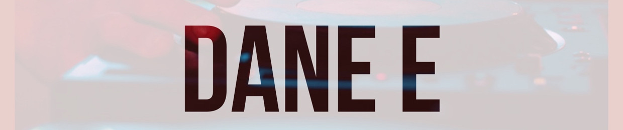 DANE E