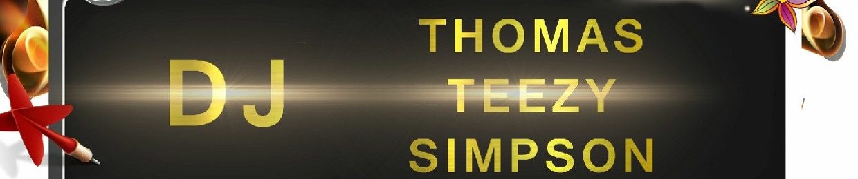 DJ Thomas TeeZy Simpson