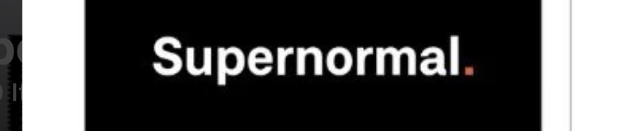 Supernormal.