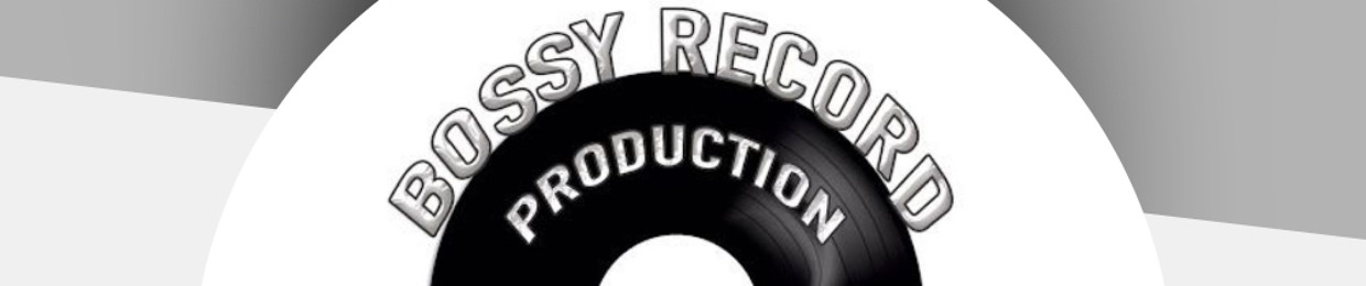 BossyRecord production