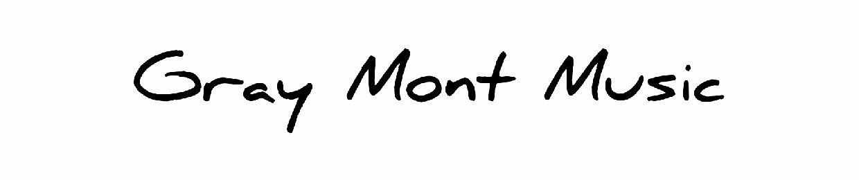 Gray Mont Music