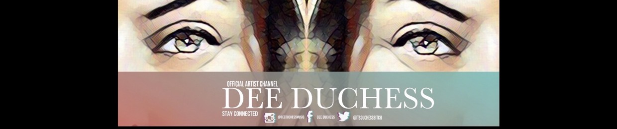 DEE DUCHESS