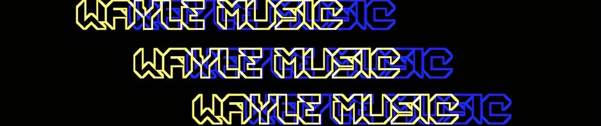 WAYLE MUSIC