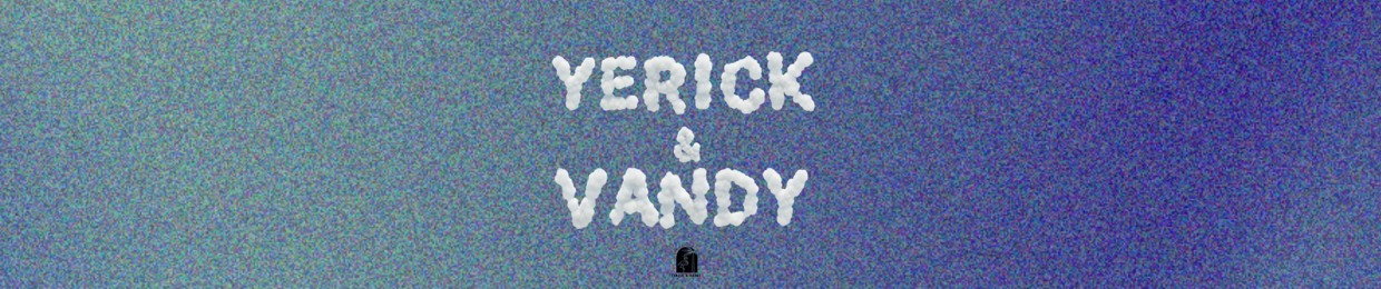 YERICK & VANDY (FR)