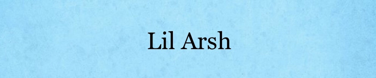 Lil Arsh